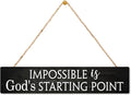 AGMDESIGN Impossible Is God's Starting Point Wood Sign, Christian Wall Art Decor for Shelf Desk Door, Inspiring Wooden Hanging Plaque for Home Church Youth Fellowship Farmhouse Bedroom Office