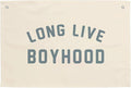 MINI ZOZI Long Live Boyhood Hanging Flag 20X30 Banners Blue Canvas Wall Decor Art Sign Boys Room Boy Bedroom Banner Toddler Playroom Baby Kids Nursery Fabric Flags Tapestry