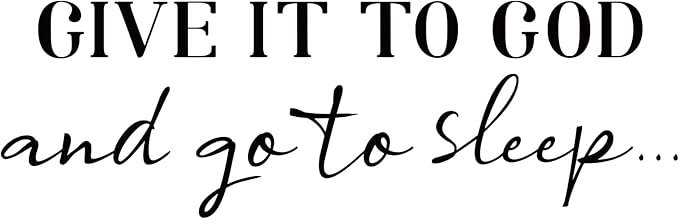 SUPERDANT Wall Decals Give It to God Quotes Wall Stickers Vinyl Art Decor Stickers DIY Saying Vinyl Art Decal Sticker Home Decoration for Living Room Bedroom Kitchen School Dormitory Wallpaper Decor