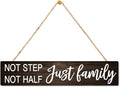 AGMDESIGN Not Step Not Half Just Family Wood Sign, Heartwarming Family Unity Wall Decor for Shelf Desk Door, Farmhouse Bedroom Kitchen Bathroom Wood Hanging Plaque, Great Gifts for Families