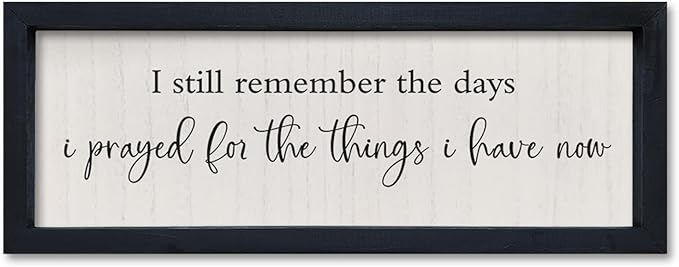 comurdyo Inspirational Quote Bible Verse Wall Decor I Still Remember the Days I Prayed Sign 16"×6" Christian Plaque for Master Bedroom Living Room Small Wood Framed Wall Hanging Art (Black)