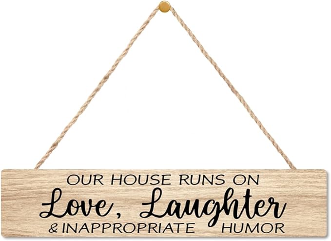 AGMDESIGN Our House Runs On Love Laughter And Inappropriate Humor Wood Sign, Home Wall Decor for Shelf Door, Heartwarming Farmhouse Kitchen Bedroom Hanging Wooden Plaque, New Home Gifts for Friends