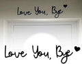 Love You Bye Sign Above Door: Rustic Wood Over Door Home Decor Boho wall decor For Wall Art living Room Bedroom – Gifts for Lover & Family