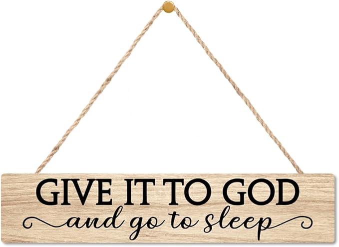 AGMDESIGN Give It To God And Go To Sleep Wood Sign, Above Bed Wall Decor for Home Bedroom Guest Room Master Bedroom, Christian Hanging Wooden Plaque, Ideal Gifts for Christians Struggling with Sleep