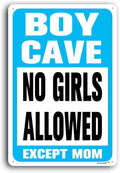 12"x16" Aluminum Sign, Boy Cave Signs No Girls Allowed Except Mom Sign, Blue Metal Sign for Little Man Cave Bedroom Living Room Wall Decor