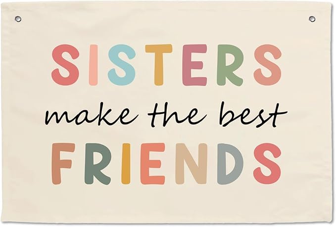Girls Bedroom Wall Hanging Banners Little Girl Kids Toddler Children Playroom Decor Boho Banner Rainbow Decorations Sisters Make The Best Friends Nursery Playhouse Young Kid Baby Play Room Signs Art