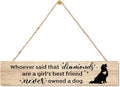 AGMDESIGN Whoever Said Diamonds are a Girl’s Best Friend Never Owned a Dog Wood Sign, Dog Lover Gifts, Female Pet Owner Wall Decor for Home Bedroom Shelf, Veterinarian Office Hanging Wooden Plaque