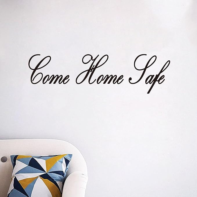 Motivational Home Wall Decals for Bedroom: Inspirational Family Quotes Vinyl Art Wall Stickers for Living Room Kitchen Apartment Bathroom - Come Home Safe 35" X 9.8"
