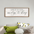 comurdyo Christ Religious Wall Decor Give It To God And Go To Sleep Sign 40"×15" for Christian Prayer Holy Modern Rustic Simple Master Bedroom Above Over Bed Wall Decor Plaque Hanging (Wood)