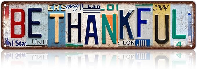 Vintage Be Thankful Street Sign Wall Decor Metal Tin Signs for Bar Home Bedroom Garage
