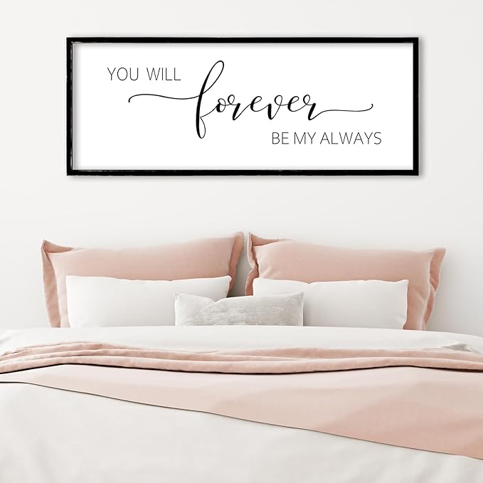 You Will Forever Be My Always Sign Wall Decor 40"x15" Above over Bed Master Bedroom Guest Room Large Rustic Wooden Framed Wall Hanging Art (Black)