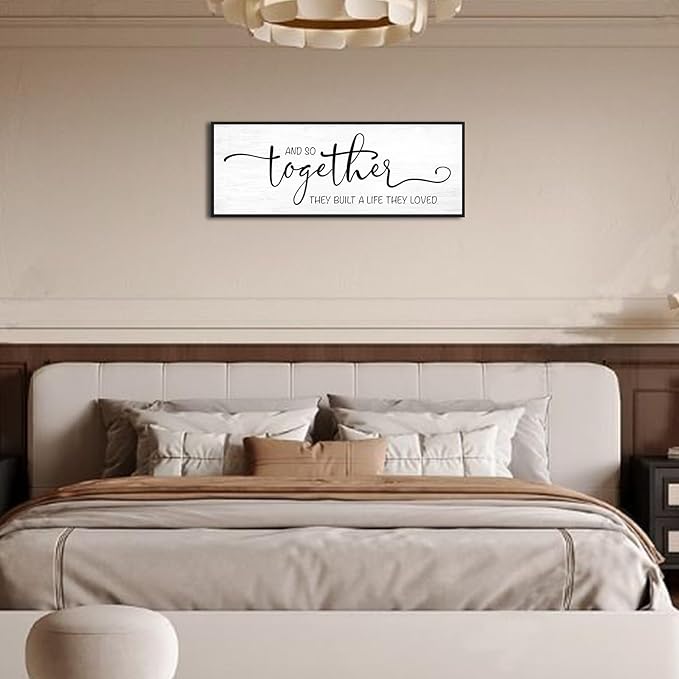 And So Together They Built A Life They Loved Wall Decor 32'x12'' Couples Master Bedroom Over Bed Art Wall Decor Sign Pictures Framed Farmhouse Quotes Above Bed
