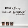 Christian Wall Decals for Living Room: Bible Verse Quotes Inspirational Bedroom Vinyl Art Wall Stickers - If God is for Us Who can be Against US 32" X 12.5"