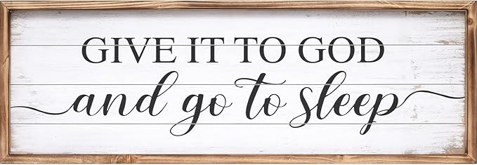 Give It to God and Go to Sleep Sign 42''×15'' Large Above Bed Wall Decor Farmhouse Bedroom Decor Wood Guest Room Decor Framed Wall Art Rustic Master Bedroom Wall Decoration