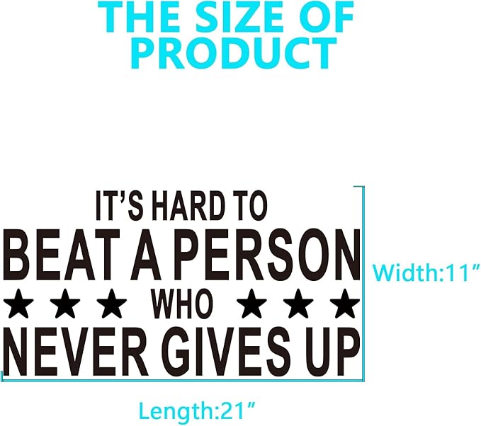 AnFigure Office Quotes Wall Stickers: Inspirational Gym Vinyl Art Wall Decals for Garage Classroom School Workspaces - It's Hard to Beat A Person Who Never Gives Up 21"X11"