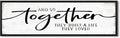 And So Together They Built A Life They Loved Sign: Wall Decor Farmhouse For Home Decor Bedroom Framed Above Bed Rustic Country Master Wall Art Decor 11.81"x 39.37"