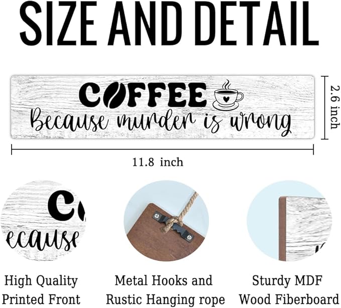 AGMDESIGN Coffee Because Murder is Wrong Wood Sign, Humor Kitchen Decor for Coffee Lovers, Cafe Decor for Home Shop Break Room Office, Wood Hanging Plaque for Shelf Desk Wall, Sarcastic Barista Gifts