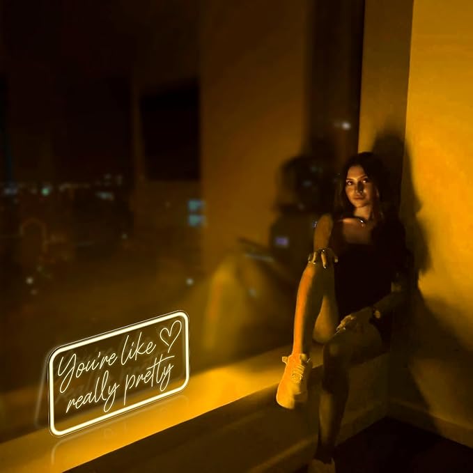 You're Like Really Pretty Neon Sign for Wall Decor, Warm White LED Neon Lights Signs Neon Light Up Sign for Bedroom, Salon, Wedding Party - Best Gifts for Teen Girls