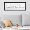 TQianJiang Inspirational Quote Bible Verse Wall Decor I Still Remember the Days I Prayed Sign 24"×10" Christian Grateful Motivational Religious Art for Catholic Living Room Large Wall Hanging (Black)