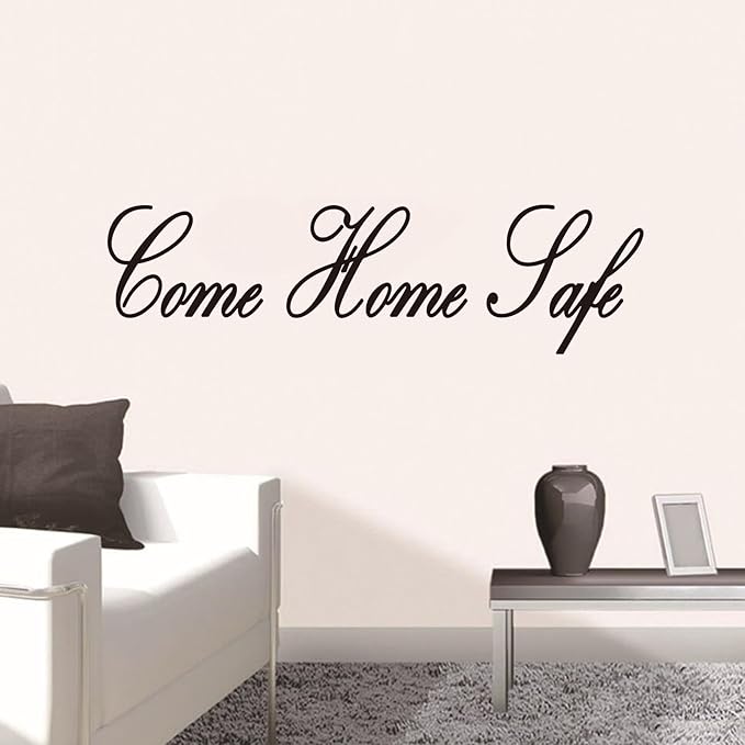 Motivational Home Wall Decals for Bedroom: Inspirational Family Quotes Vinyl Art Wall Stickers for Living Room Kitchen Apartment Bathroom - Come Home Safe 35" X 9.8"