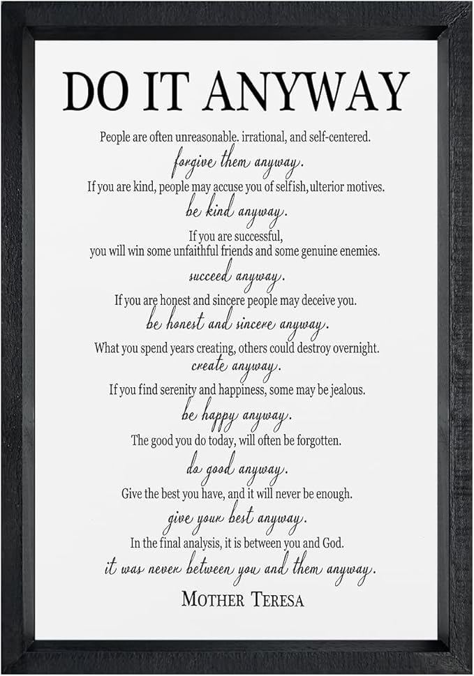 comurdyo Do It Anyway Wall Decor 16"x11" Mother Theresa Quotes Inspirational Sign Bible Verse Christian Motivational Modern Bedroom Vintage Wood Framed Farmhouse Wall Hanging Art (Black)