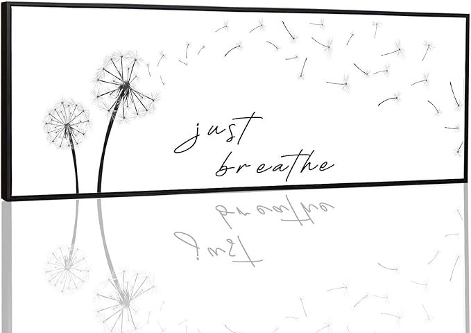 Just Breathe Wall Art - Black and White Pictures for Wall Decor Canvas Art Dandelion Minimalist Wall Art for Bedroom Decor for Women Aesthetic Inhale Exhale Wall Art (Black Wooden Frame) 43x15inch