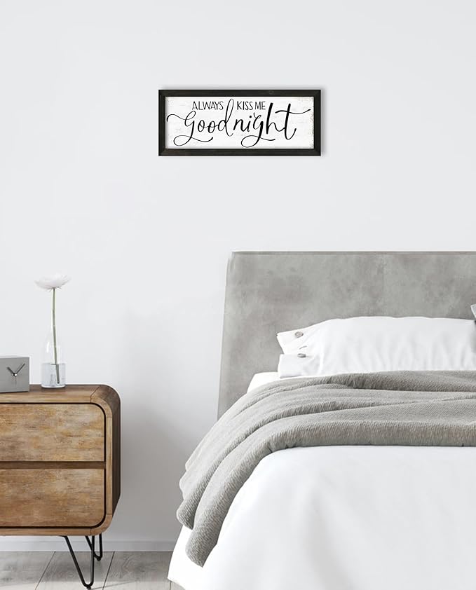 Always Kiss Me Goodnight Wall Sign: Master Bedroom Wall Decor Above Bed Framed Aesthetic Farmhouse Bedroom Decor for Couples Rustic Family Sign Minimalist Wall Art Wall Plaques 6" x 14.5"
