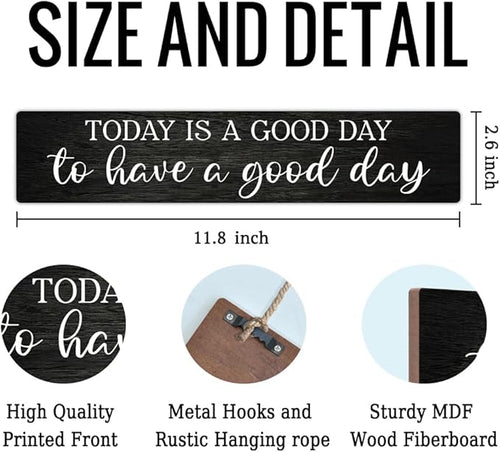 AGMDESIGN Today Is a Good Day to Have a Good Day Wooden Sign, Motivational Wall Home Decor for Door, Farmhouse Office Bedroom Kitchen Cafe Shop Hanging Wood Plaque, Positive Gifts for Friend Coworker