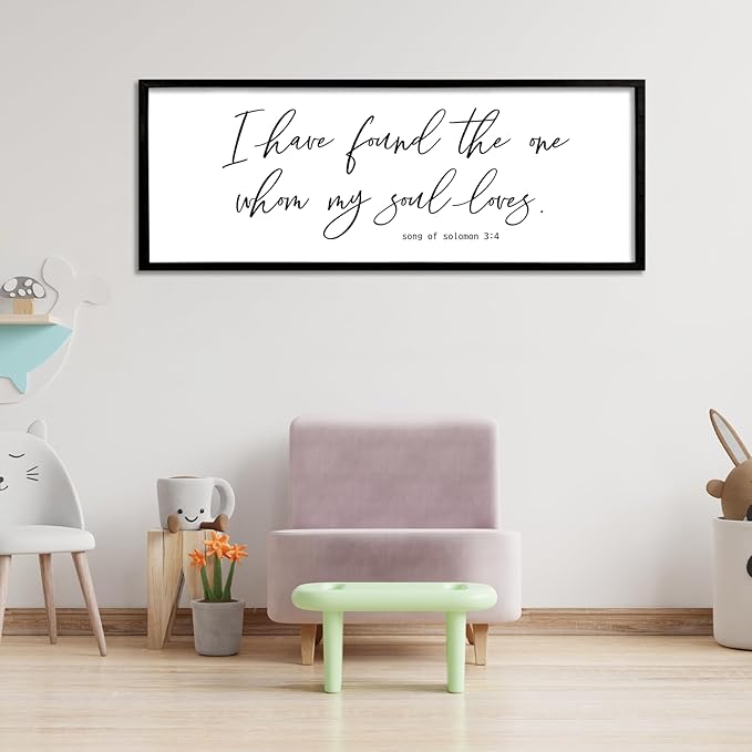 I Have Found The One Whom My Soul Loves Sign Wall Art Decor 40"x15" Modren Master Bedroom Above Bed Wood Framed Song of Solomon 3:4 Large Living Room Bible Verse Wall Hanging (Black)