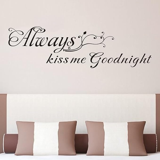 Love Quotes Wall Stickers for Bedroom: Peel and Stick Home Inspirational Bathroom Living Room Kitchen Art Vinyl Wall Decals - Always Kiss Me Goodnight 63" X18.3