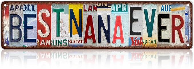Vintage Best Nana Ever Street Sign Wall Decor Metal Tin Signs Gift for Woman