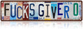 Vintage Fucks Giver 0 Metal Tin Signs Street Signs Man Cave Bar Cafe Home Wall Decor 16 x 4 Inches
