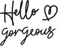 Bnesi Hello Gorgeous Heart Sign Wall Decor Black Metal Wall Decor Modern Hello Gorgeous Elegant Metal Wall Art Decor for Bathroom, Bedroom, Lash room (Black, Large)