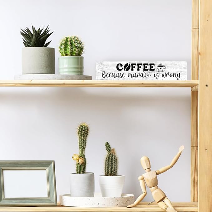 AGMDESIGN Coffee Because Murder is Wrong Wood Sign, Humor Kitchen Decor for Coffee Lovers, Cafe Decor for Home Shop Break Room Office, Wood Hanging Plaque for Shelf Desk Wall, Sarcastic Barista Gifts