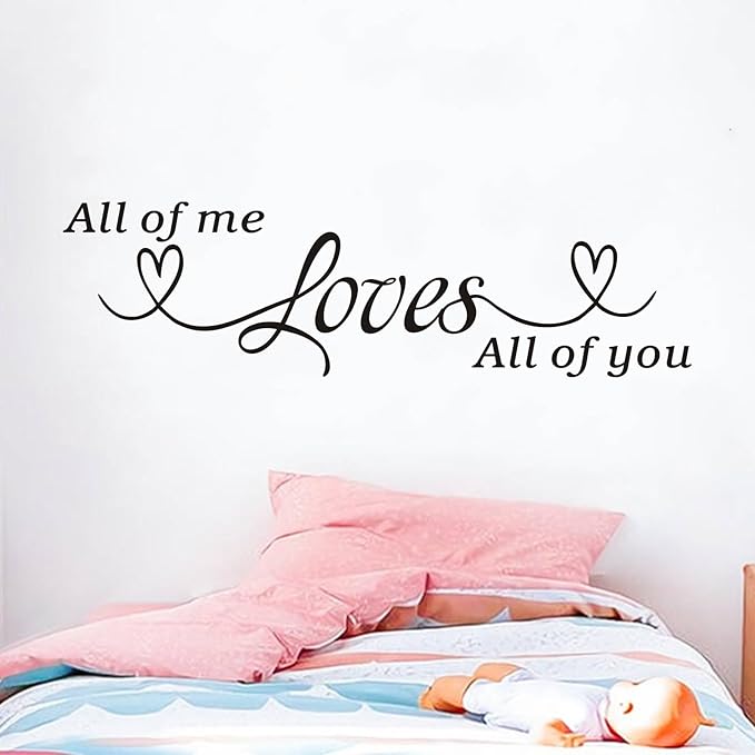 Love Quotes Wall Stickers for Bedroom: Inspirational Couples Romantic Marriage Wall Decals - Family Bathroom Home Vinyl Art Wall Decor - All of Me Loves All of You 25" X 7"