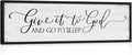Give It to God and Go to Sleep Sign: Farmhouse Bedroom Wall Decor Above Bed Rustic Country Master Bedroom Hanging Decor Framed Country Plaque 12" x 40"