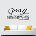 Christian Wall Decals for Living Room: Bible Verse Quotes Bedroom Inspirational Vinyl Art Wall Stickers - Pray About Everything 36.2" X 19"