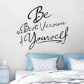 Inspirational Quotes Bathroom Wall Decals : Women Beautiful Home Positive Vinyl Art Wall Stickers - Living Room Bedroom Kitchen Family Wall Decor - Be The Best Version of Yourself 24" X 20"