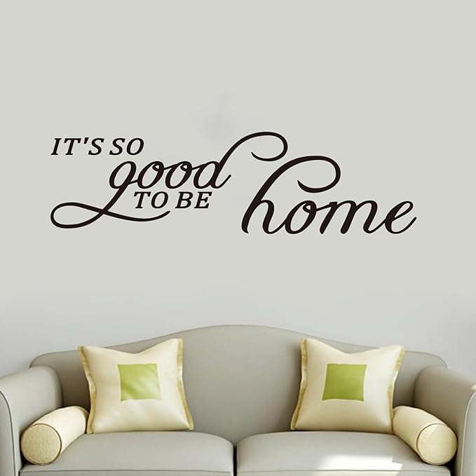 Inspirational Family Wall Stickers for Bedroom: Motivational Home Quotes Vinyl Art Wall Decals for Living Room Kitchen Apartment Bathroom - It's So Good to Be Home 25" X 7"