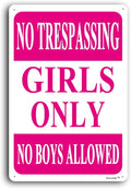 12"x16" Aluminum Sign, No Trespassing Girls Only Sign, No Boys Allowed Sign Girls Rule Pink Metal Sign for Girls Cave Bedroom Kids Room Decor