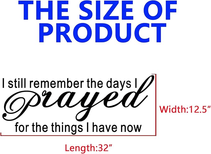SEATUNE Large Bible Verse Wall Stickers, Prayer Wall Decals, Inspirational Quotes Faith Bedroom Living Room Vinyl Art Home Decor I Still Remember The Days I Prayed for The Things I Have Now 32"X12.5"