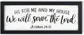 As For Me And My House We Will Serve The Lord Joshua 24 15 Sign Bible Verses Scripture Wall Decor Christian Jesus Wall Art Modern Farmhouse Home Living Room Bedroom Decorations Signs