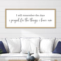 I Still Remember the Days I Prayed Sign 40''×15'' Bible Verse Wall Decor Home Bedroom Scripture Large Rustic Farmhouse Inspirational Wood Framed Plaque Wall Hanging Art (Wood)