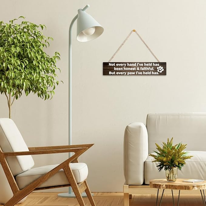 AGMDESIGN Not Every Hand I've Held Has Been Honest Faithful But every paw I've held has Wood Sign, Bedroom Entryway Porch Wooden Plaque, Wall Decor for Vet Office Animal Shelter, Dog Lover Gifts