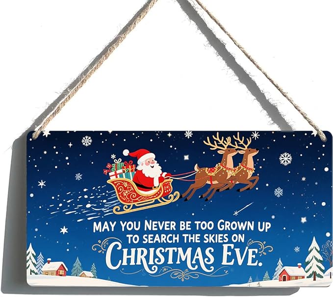 Vintage Christmas Decor Signs, Indoor Retro Christmas Decorations - "May You Never Be Too Grown Up to Search the Skies on Christma Eve" Sign, 6x12 Inch