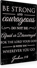 BEASTZHENG Vintage Be Strong and Courageous Metal Tin Sign Wall Bible Verse Art Decor - Retro Christian Sign for Home Living Room Decor Gifts - 8x12 Inch