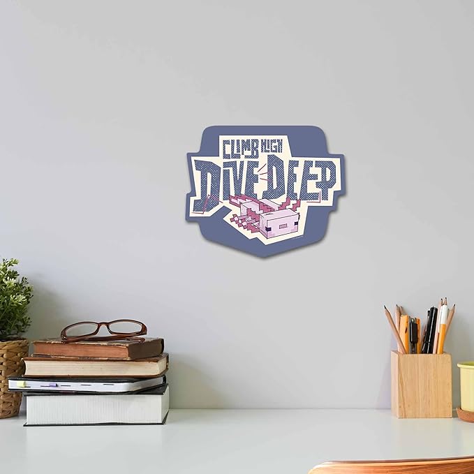 Minecraft Axolotl Climb High Dive Deep Metal Wall Decor - Fun Axolotl Sign for Bedroom or Game Room
