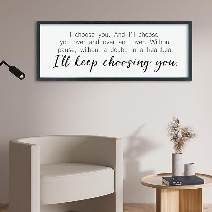 comurdyo Romantic Love Quotes I'll Keep Choosing You Sign 40"X15" Modern Rustic Large Love Theme Master Bedroom Above Bed Wall Decor I Choose You Wood Framed Simple Wall Hanging Art (Black)