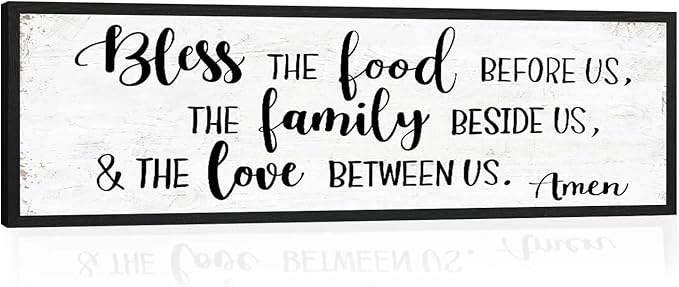 Bless the Food Before Us Wall Decor: Christian Bible Verse Wall Art Farmhouse Kitchen Dining Room Framed laque with Sayings - The Family Beside Us and The Love Between Us Signs 16"x48"