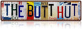 Vintage The Butt Hut Street Sign Chicken Coop Wall Decor Metal Tin Signs